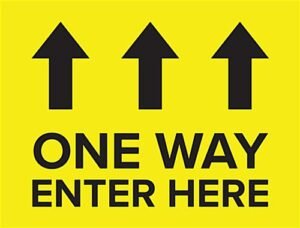 24 x 18 Pre-Printed Floor Decal with Arrows, ONE WAY ENTER HERE - Yellow