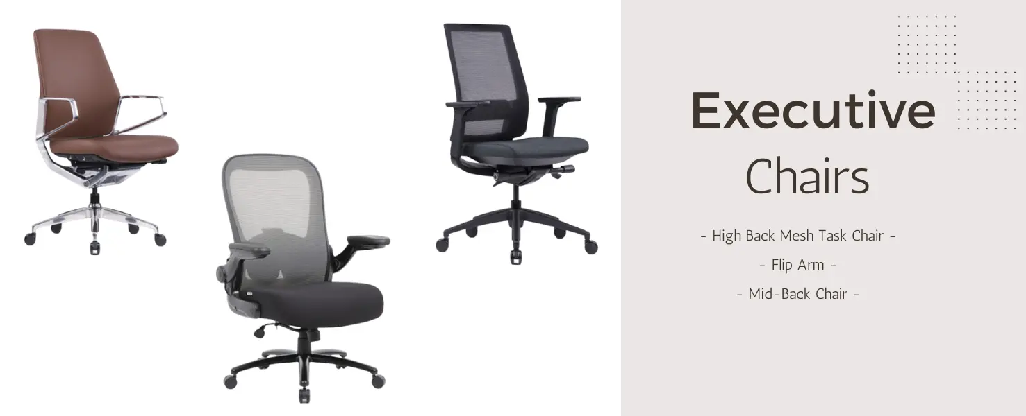 EXECTIVE CHAIRS
